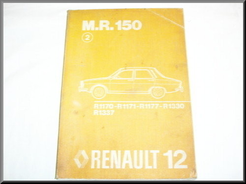 Franstalig werkplaats handboek MR 150 – Renault 12 – OEM 7701438043 – Used