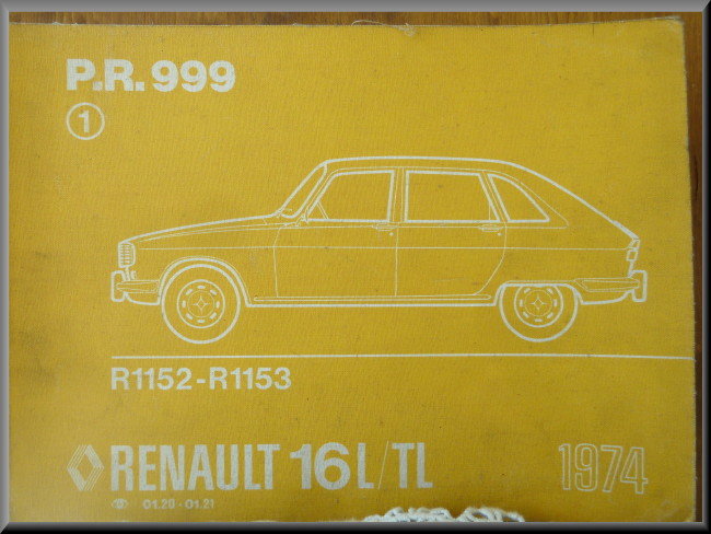 PR 999 edition 1 – Renault 16 TL, L
