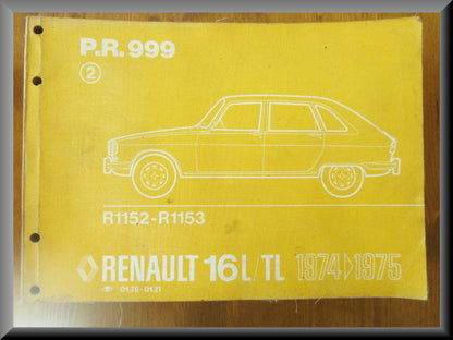 P.R. 999 édition 2 – Renault 16 TL, L