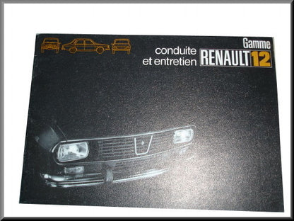Franstalig instructieboek januari 1972 – Renault 12 – OEM 7701432707