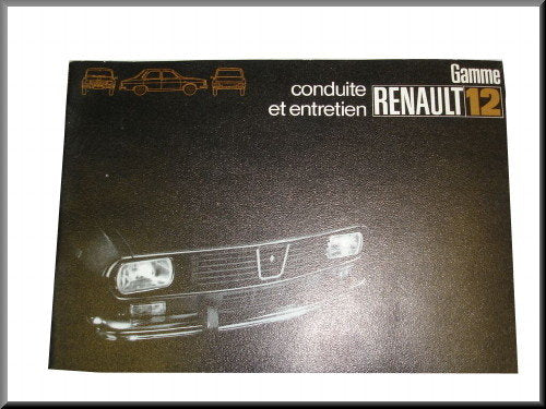 French instruction manual July 1972 – Renault 12 – OEM 7701433806