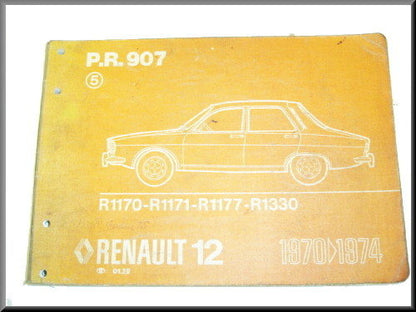 Livre de pièces détachées PR 907 édition 1 1969 R1170 – Renault 12 – Utilisé