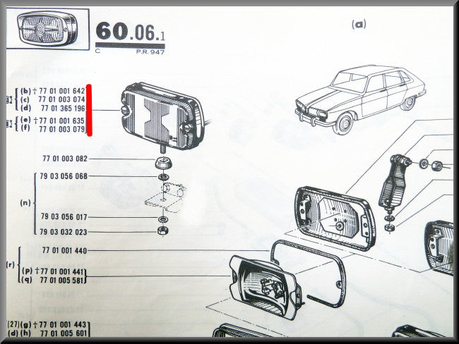 Phare longue portée – Renault 16 TS – FEO 7701001642